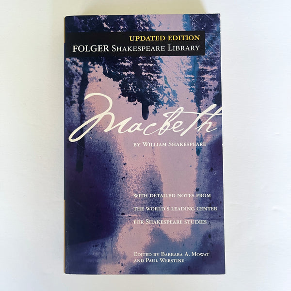Macbeth - By William Shakespeare - Edited by Barbara A.Mowat & Paul Werstine - Paperback