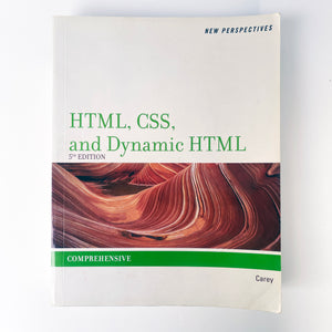New Perspectives on HTML, CSS, and Dynamic HTML - 5th Edition