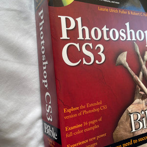 Photoshop CS3 Bible by C. Fuller, Laurie Fuller, Ulrich, 2007, Trade Paperback